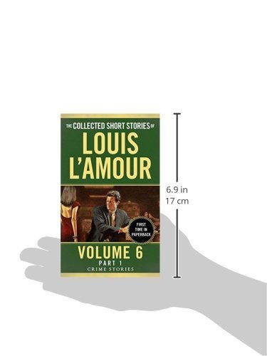 The Collected Short Stories Of Louis L Amour Volume 6