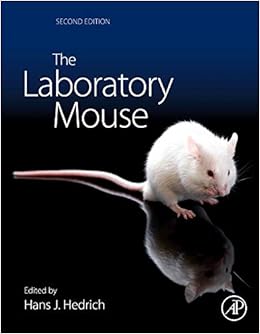 The Laboratory Mouse (HANDBOOK OF EXPERIMENTAL ANIMALS)