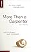 More Than a Carpenter by 