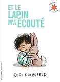 Et le lapin m'a écouté (L'heure des histoires) (French Edition) by 
