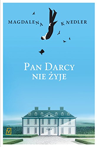 Pan Darcy nie zyje
