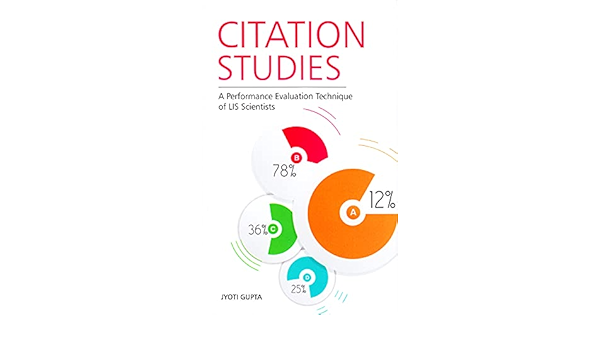Amazon Com Citation Studies A Performance Evaluation Technique Of Lis Scientists Gupta Jyoti Books