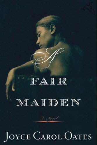A Fair Maiden: A Novel