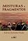 Livro Misturas & Fragmentos