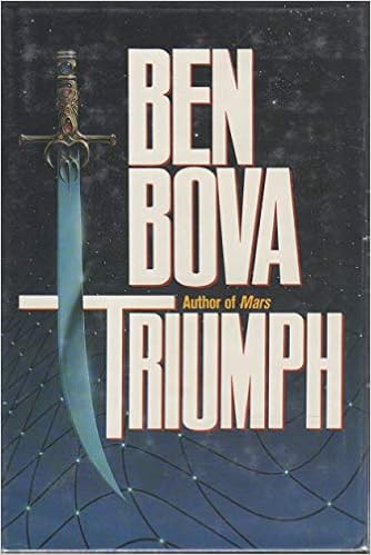 Triumph Bova Ben 9780312853594 Amazon Com Books