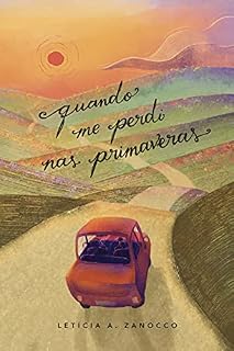 Livro Quando me perdi nas primaveras