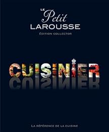 Le  petit Larousse cuisinier