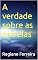 Livro A verdade sobre as estrelas