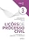 Livro Lições de Processo Civil - Volume 3 - 4ª Ed - 2025