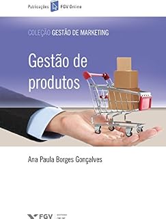 Livro Gestão de produtos (FGV Online)