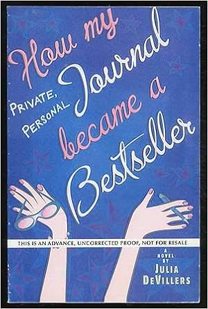 Private Personal How My Journal Became A Bestseller Devillers Julia Amazon Com Books