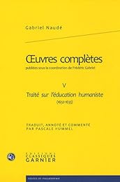 Traité sur l'éducation humaniste, 1632-1633