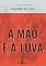 Livro A Mão e a Luva (Clássicos Essenciais)
