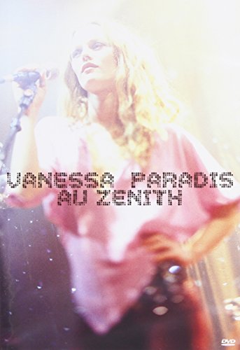 Paradis, Vanessa - Au Zenith