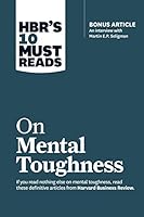 Cover of HBR's 10 Must Reads on Mental Toughness