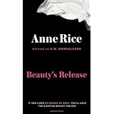 Beauty's Release by A. N. Roquelaure (Aug 6 1999)