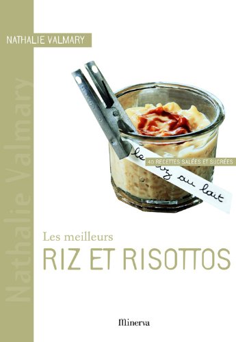 Les  meilleurs riz et risottos