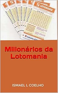 Livro Milionários Da Lotomania: Reserve 20 pontos na próxima jogada