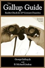 The Gallup Guide: Reality Check for 21st Century Churches