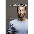 Mostly Straight: Sexual Fluidity among Men