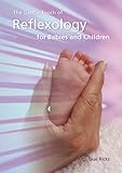 Image de The Gentle Touch of Reflexology for Babies and Children