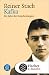 Kafka: Die Jahre der Entscheidungen (German Edition) by Reiner Stach