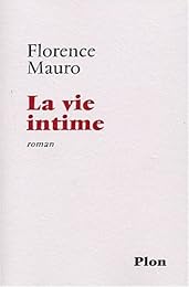La  vie intime
