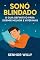 Livro Sono Blindado: O Guia Definitivo para Dormir Melhor e Viver Mais