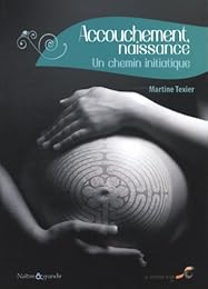 Accouchement, naissance