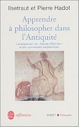 Apprendre à philosopher dans l'antiquité