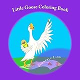 Little Goose Coloring Book by Kimberly Link