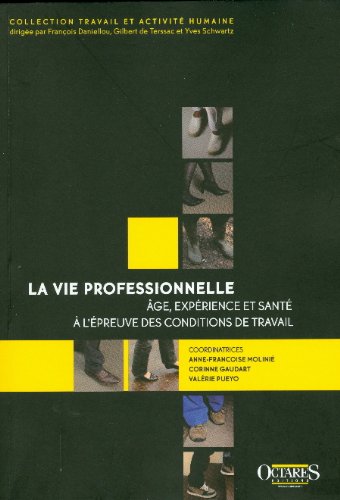 La  vie professionnelle