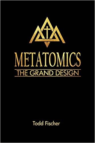 Metatomics The Grand Design Fischer Todd 9781094753232 Amazon Com Books