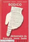 Bodico. dictionnaire du français sans fautes by 