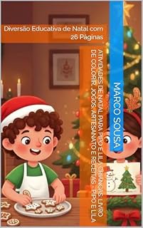 Livro Atividades de Natal para Pipo e Lila Crianças: Livro de Colorir, Jogos, Artesanato e Receitas - Pipo e Lila: Diversão Educativa de Natal com 26 Páginas