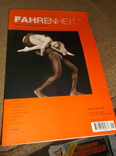 FAHRENHEIT arte contemporaneo Febrero-Marzo 2005 ano 02 Num 09 REVISTA COLECCIONABLE