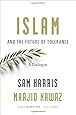 Islam and the Future of Tolerance: A Dialogue