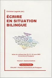 Écrire en situation bilingue