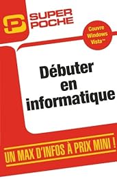 Débuter en informatique