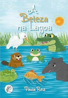 Livro A Beleza na Lagoa : 2ª edição