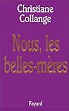 Nous, les belles-mères by