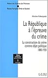 La republique a l'epreuve du crime t.9 by 
