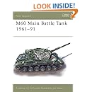 M60 Main Battle Tank 1960-1991 (New Vanguard, 85)