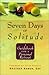 Seven Days of Solitude: A Guidebook for a Personal Retreat by 
