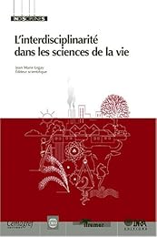 L' interdisciplinarité dans les sciences de la vie