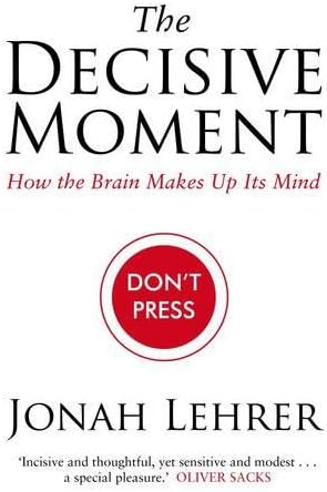 The Decisive Moment: