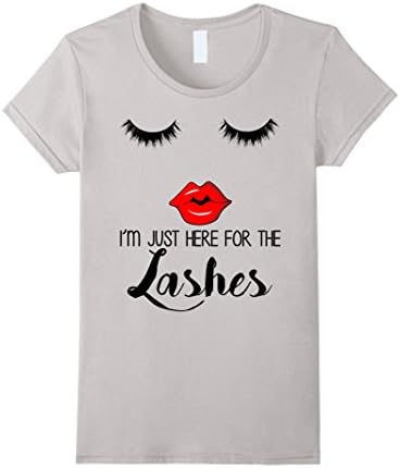 Womens I'm Just Here For The Lashes Lash Eyelash Sexy Face T-Shirt Medium Silver