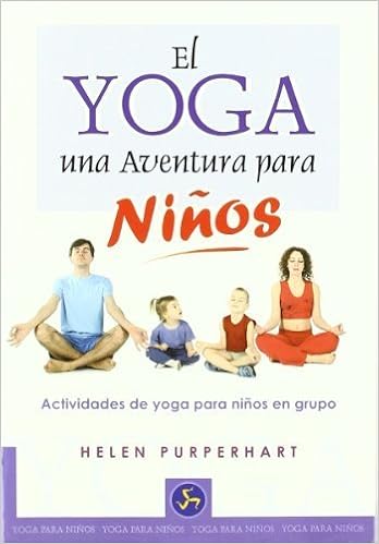 El yoga, una aventura para ninos/ The Yoga Adventure For ...