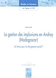 La  gestion des impluviums en Androy, Madagascar