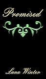 Promised: An AU Loki Fan Fiction